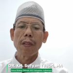Kultum Ramadhan 1447 H, Hari Ketujuhbelas, DR.KH.Sufyan Tasuriy,MA, Ketua Bidang Da’wah MUI Kabupaten Indramayu