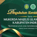 MUI Kabupaten Indramayu Gelar Mukerda, Pengukuhan Komisi & Lembaga 11 Juli 2026