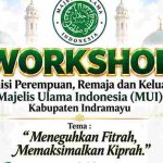 KOMISI PEREMPUAN MUI INDRAMAYU AKAN GELAR PEMBINAAN KETAHANAN KELUARGA DI ERA DIGITAL